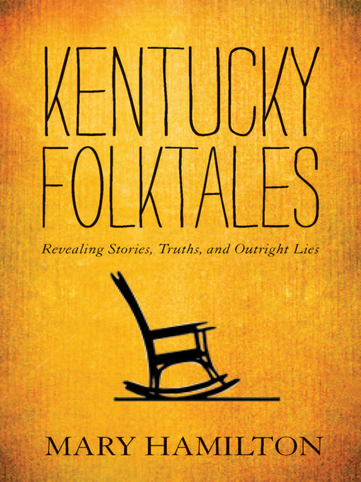 Title details for Kentucky Folktales by Mary Hamilton - Available